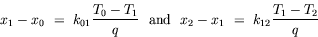 equation : x_1 - x_0 = k_{01} (T_0 - T_1)/q